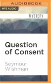 Question of Consent