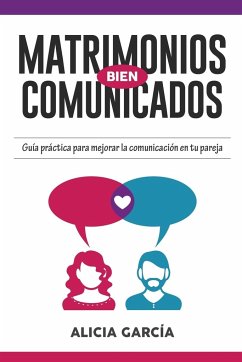 Matrimonios Bien Comunicados - García, Alicia