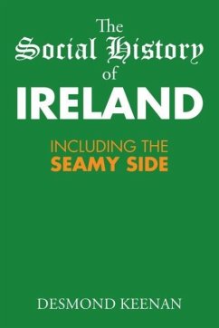 The Social History of Ireland - Keenan, Desmond