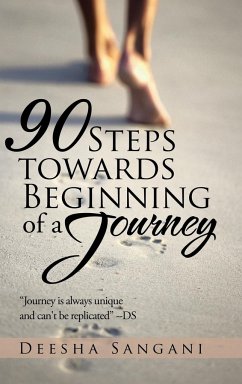 90 Steps towards Beginning of a Journey - Sangani, Deesha