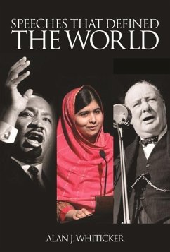 Speeches That Defined the World - Whiticker, Alan