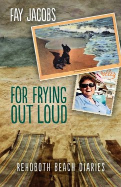 For Frying Out Loud - Jacobs, Fay