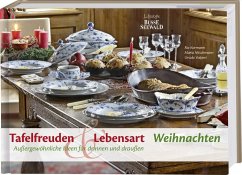 Tafelfreuden & Lebensart - Weihnachten - Volpert, Ursula;Nitschmann, Maria;Kormann, Ria