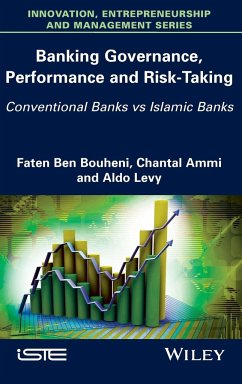 Banking Governance, Performance and Risk-Taking - Ben Bouheni, Faten; Ammi, Chantal; Levy, Aldo