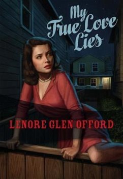 My True Love Lies - Offord, Lenore Glen