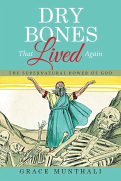 Dry Bones That Lived Again