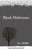 Bleak Midwinter: A Mary Christmas Mystery