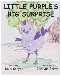 Little Purple's Big Surprise - Coryell, Kelly; Garry, Jerilynn