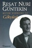 Gökyüzü - Nuri Güntekin, Resat