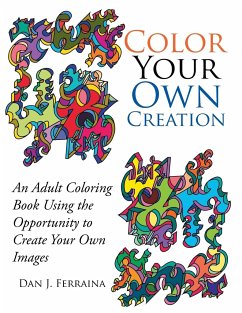 Color Your Own Creation - Ferraina, Dan