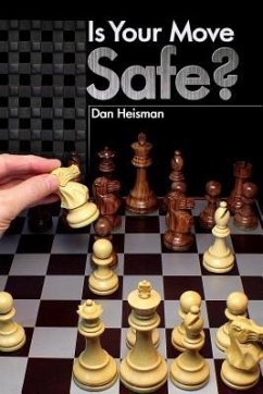 Is Your Move Safe? - Heisman, Dan