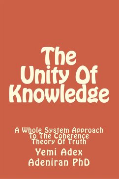 The Unity Of Knowledge - Adeniran, Yemi Adex