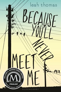 Because You'll Never Meet Me - Thomas, Leah