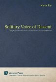 The Solitary Voice of Dissent