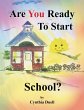 Are You Ready to Start School? - Bild 1