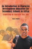 An Introduction to Character Development Education for Secondary Schools in Africa