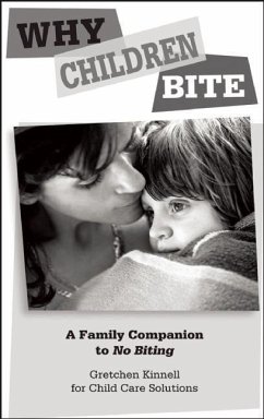 Why Children Bite [25-Pack]: A Family Companion to No Biting - Kinnell, Gretchen