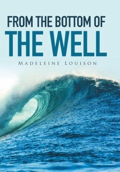 From the Bottom of the Well - Louison, Madeleine
