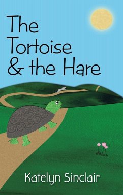 The Tortoise and the Hare - Sinclair, Katelyn