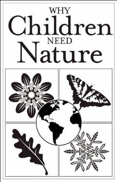 Why Children Need Nature [25-Pack] - Redleaf Press