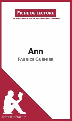 Ann de Fabrice Guénier (Fiche de lecture) - Lepetitlitteraire; Yolanda Fernández Romero