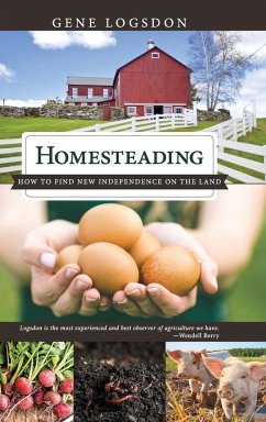 Homesteading - Logsdon, Gene