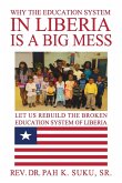 Why the Education System in Liberia Is a Big Mess