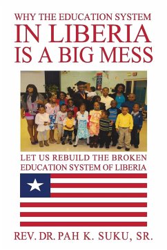 Why the Education System in Liberia Is a Big Mess - Suku, Sr. Pah K.