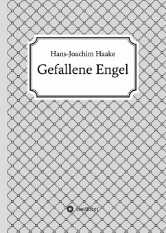 Gefallene Engel