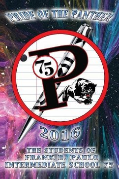 Pride of the Panther 2016 - Students of Frank D. Paulo I. S. 75