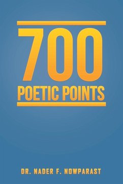 700 Poetic Points - Nowparast, Nader F.