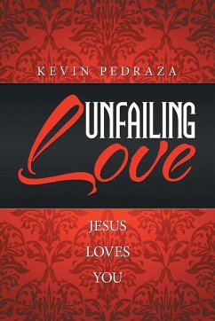 Unfailing Love - Pedraza, Kevin