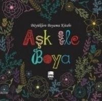 Ask ile Boya - Kolektif