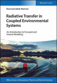 Radiative Transfer in Coupled Environmental Systems (eBook, PDF) - Stamnes, Knut; Stamnes, Jakob J.