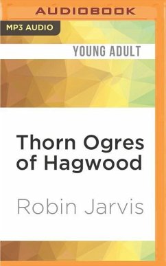 Thorn Ogres of Hagwood - Jarvis, Robin