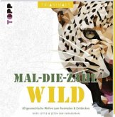 Trianimals. Mal-die-Zahl. Wild