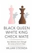 Black Queen White King Check Mate - Bild 1