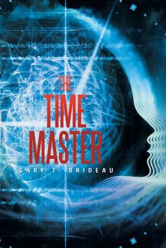 The Time Master - Brideau, Gary T.