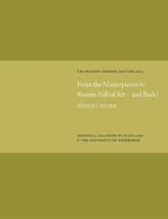 From the Masterpieces to Rooms Full of Art - And Back? - Storr, Robert