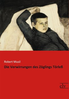 Die Verwirrungen des Zöglings Törleß - Musil, Robert