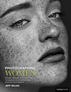 Photographing Women - Rojas, Jeff