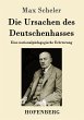 Die Ursachen des Deutschenhasses - Bild 1