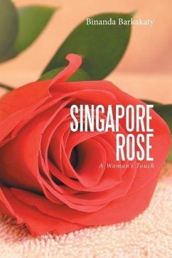 Singapore Rose - Barkakaty, Binanda