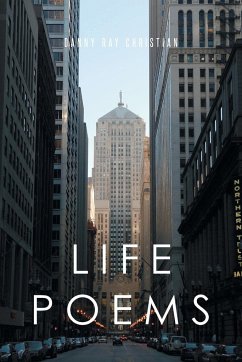 Life Poems - Christian, Danny Ray