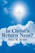 Is Christ's Return Near? - Bild 1