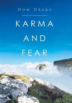 Karma and Fear - Drake, Dom
