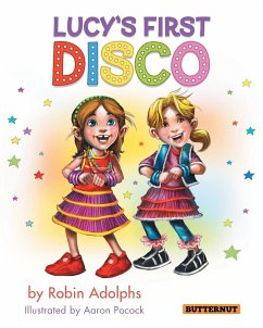 Lucy's First Disco - Adolphs, Robin