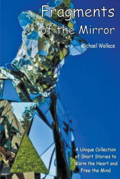 Fragments of the Mirror - Wallace, Michael