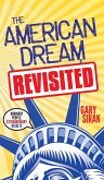 The American Dream, Revisited