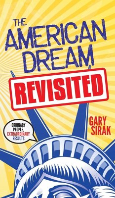 The American Dream, Revisited - Sirak, Gary